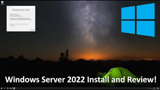 Windows Server 2022 install and review