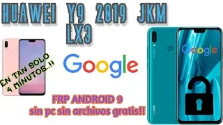 HUAWEI Y9 2019  JKM LX3 FRP ANDROID 9 sin pc sin archivos gratis!!