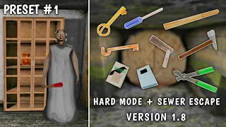 Preset 1 Granny v1.8 - Hard Mode + Sewer Escape Full Gameplay