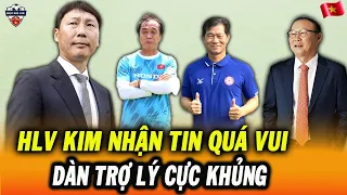 Dẫn Dắt ĐT Việt Nam, HLV Kim Sang Sik Nhận Tin Cực Vui, Dàn Trợ Lý Cực Khủng Thời Thầy Park Tái Xuất