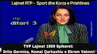 TVP Lajmet 1989 - Drita Germiza, Kemal Qarkaxhiu e Ekrem Vatovci lajmet sport dhe Korza e Prishtines