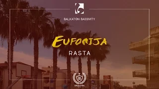 Rasta - Euforija (Official Music Video)