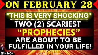 🛑SERIOUS- "TWO SCARY PROPHECIES WILL BE FULFILLED THIS WEEK" - JESUS | God's Message Today | LH~1454