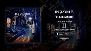 Inglorious - "Black Magic" (Official Audio)