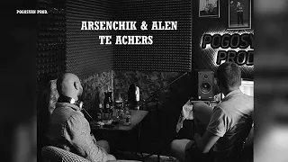 Arsenchik ft Alen - Te Achers (official video)