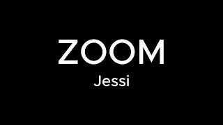 Zoom - Jessi (Instrumental) (Karaoke Version)