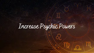 Increase Psychic Powers (Superpower Booster) - Subliminal Audio