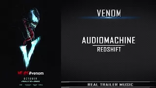 Venom Trailer #1 Music | Audiomachine - RedShift