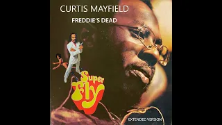 Curtis Mayfied-FREDDIE'S DEAD Edit EXTENDED Version By Soul'VenirS  _ S. V. S
