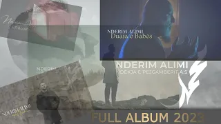 Nderim Alimi - Allah | الله (Full Album) 2023
