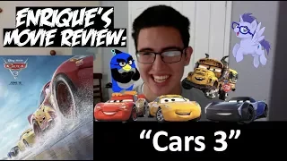 Enrique's Movie Review - "Cars 3"
