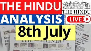 8th July 2023 | The Hindu Newspaper Analysis | Live Current Affairs for UPSC IAS by Sahil Saini
