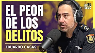 "Si Tocas A Un Niño, Iremos A Por Ti" - Eduardo Casas | Lo Que Tú Digas 340