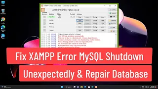 Fix XAMPP Error MySQL Shutdown Unexpectedly & Repair Corrupted Database