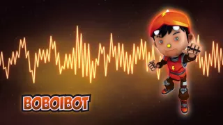 BoBoiBoy: BoBoiBot Theme