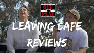 Daniel Gorringe On Leaving Cafe Reviews | Off The Play #01