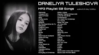 Daneliya Tuleshova. MP3 Playlist 50 Songs. Updated 29 July 2020. 320 kbps