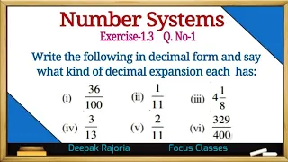 Class-9 Ex 1.3 Q1 Number Systems | Write the following in Decimal form and say what kind of Decimal