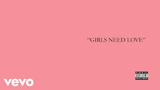 Summer Walker - Girls Need Love (Audio)