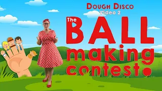 The Ball Making Contest, Video 2