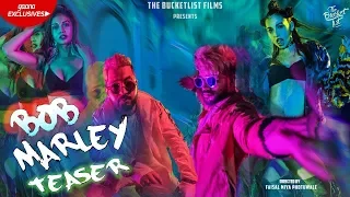 Bob Marley | New Teaser | Gaana.official | Star Boy LOC| Suyyash Rai | Benafsha| Divya | Jaymeet