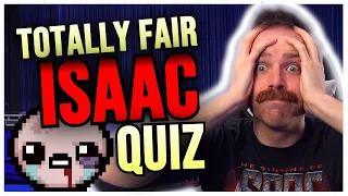 The IMPOSSIBLE Isaac Quiz Ft HUTTS
