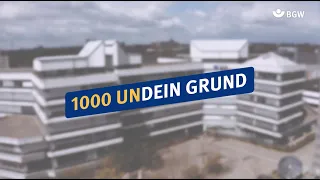 1000 UNDEIN GRUND: Was ist deiner, zur BGW zu kommen?