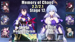 E0 Seele Mono Quantum & E0 Robin DoT | Memory of Chaos 12 | 2.2/2.1 | 3 Stars | Honkai: Star Rail