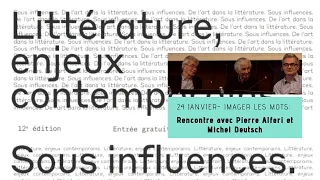 Rencontre avec Pierre Alferi et Michel Deutsch