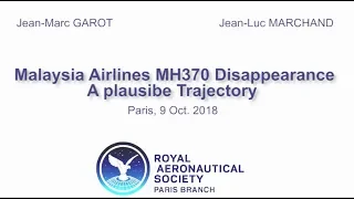 Malaysia Airlines MH370 Disappeance - lecture on a plausible trajectory