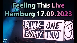 Blink 182 Feeling This Live Hamburg 17.09.2023