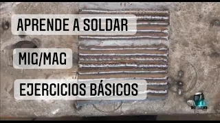 SOLDADURA MIG PARA PRICIPIANTES,EJERCICIOS PARA DESARROLLAR PULSO,REGULACIÓN DE  MAQUINA.