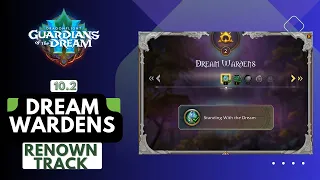 10.2 Dream Wardens Renown Track