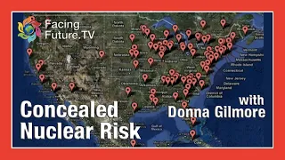 Concealed Nuclear Risks - Cask vs Canister with Donna Gilmore