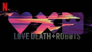 Любовь. Смерть. Роботы, 3 сезон - финальный трейлер (субтитры) | Netflix