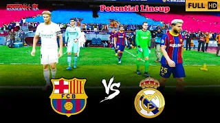 Barcelona vs Real Madrid - Potential Lineup 2021 - El Clasico - PES 2021