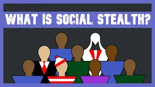 What is Social Stealth?