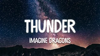 Imagine Dragons - Thunder (Lyrics)