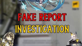 Fake Report Investigation | Arknights