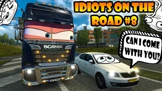 ★ IDIOTS on the road #8 - ETS2MP | Funny moments - Euro Truck Simulator 2 Multiplayer