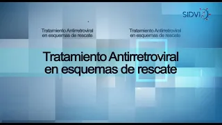 Cápsulas SIDVI: Tratamiento antirretroviral en esquemas de rescate