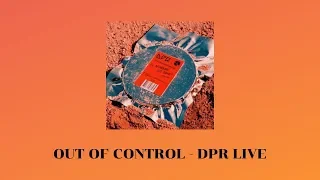 [THAISUB & KARAOKE]  OUT OF CONTROL - DPR LIVE