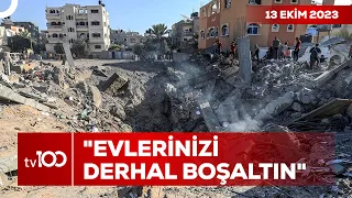 İsrail'in Gazze'ye Verdiği Süre Bitince Ne Olacak? | Ece Üner ile TV100 Ana Haber