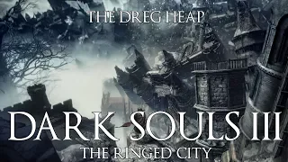 Dark Souls 3 The Ringed City прохождение часть 28 Груда отбросов