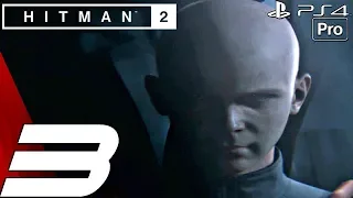 HITMAN 2 - Gameplay Walkthrough Part 3 - Vermont, Another Life (PS4 PRO)