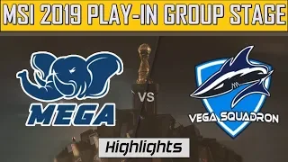 MEGA vs VEG Highlights | MSI 2019 Play in Group Stage | MEGA vs Vega Squadron