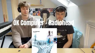 Friend Reacts To Radiohead - OK Computer