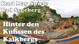 Karl May Spiele Bad Segeberg: Einmal hinter den Kulissen des Kalkbergs. Backstage Tour