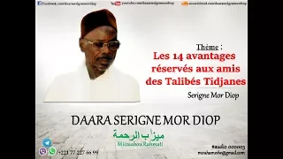 Les 14 avantages réservés aux amis des Talibés Tidjanes - Daara Serigne Mor Diop