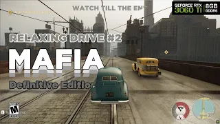 Mafia Definitive Edition - Relaxing Drive Gameplay #2